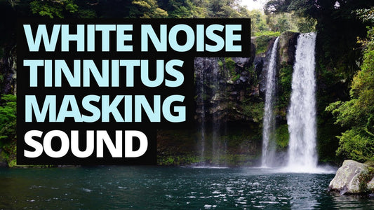 White Noise - Understanding It and Its Role in Managing Tinnitus